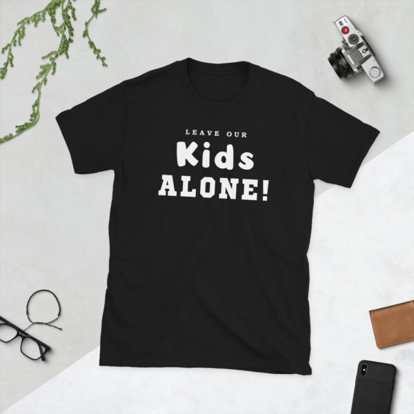 Leave Our Kids Alone Tee