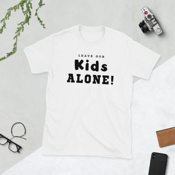 Leave Our Kids Alone T-Shirt