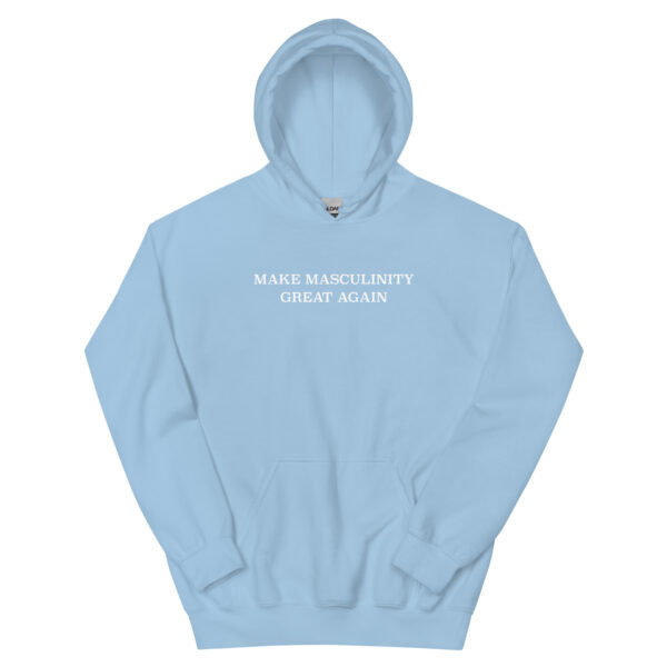 Make Masculinity Great Again Hoodie - Image 19