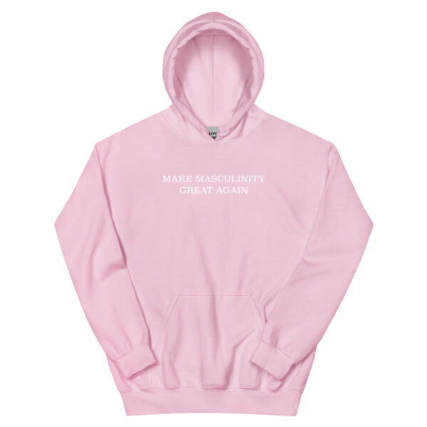 Make Masculinity Great Again Hoodie - Image 23