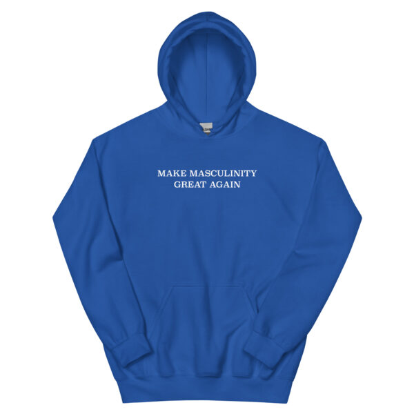 Make Masculinity Great Again Hoodie - Image 9