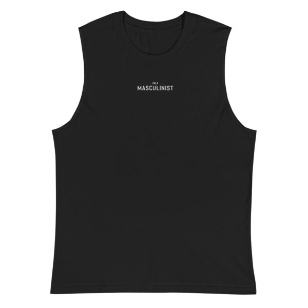 I'M A MASCULINIST TANK TOP - Image 2