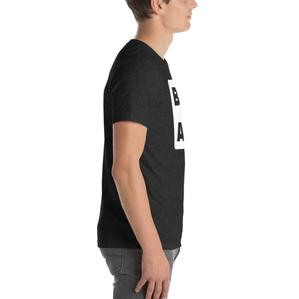 B A MAN Unisex T-Shirt - Image 5