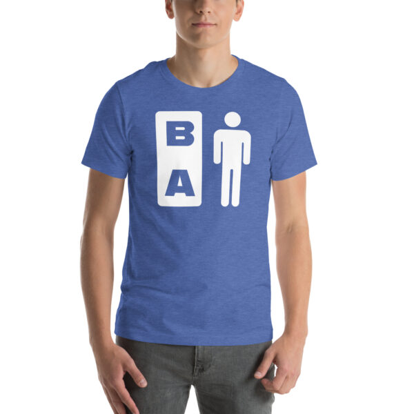 B A MAN Unisex T-Shirt - Image 19