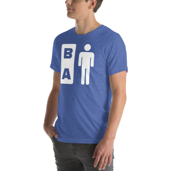 B A MAN Unisex T-Shirt - Image 22