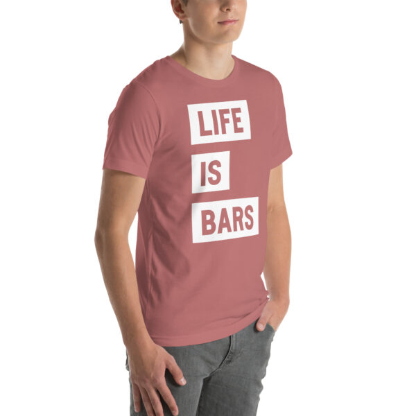 LIFE IS BARS TEE - Image 54