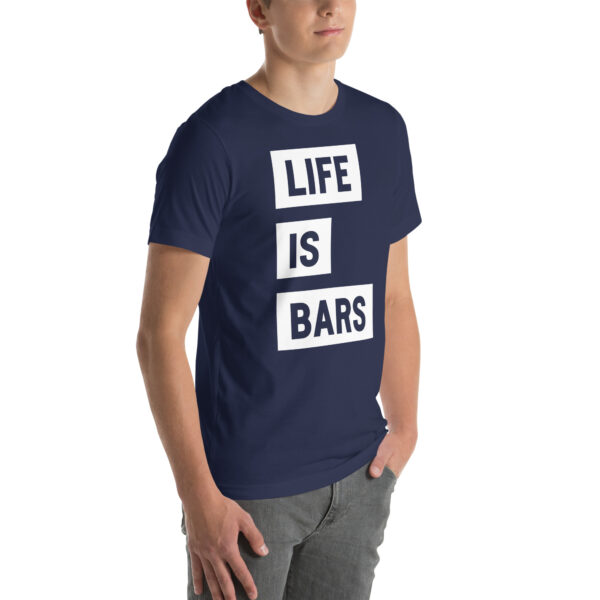 LIFE IS BARS TEE - Image 18