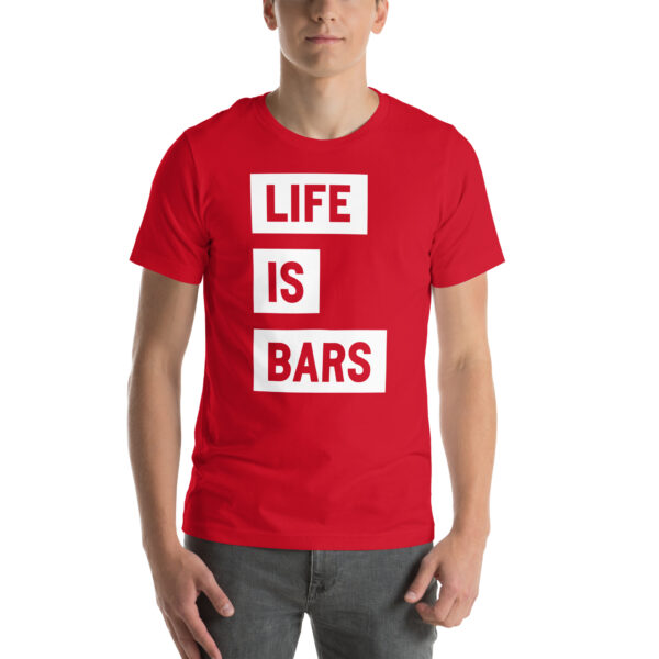 LIFE IS BARS TEE - Image 31