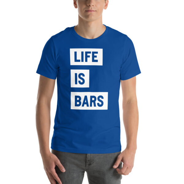 LIFE IS BARS TEE - Image 37