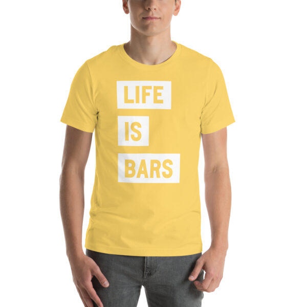 LIFE IS BARS TEE - Image 73